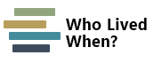 Who Lived When?